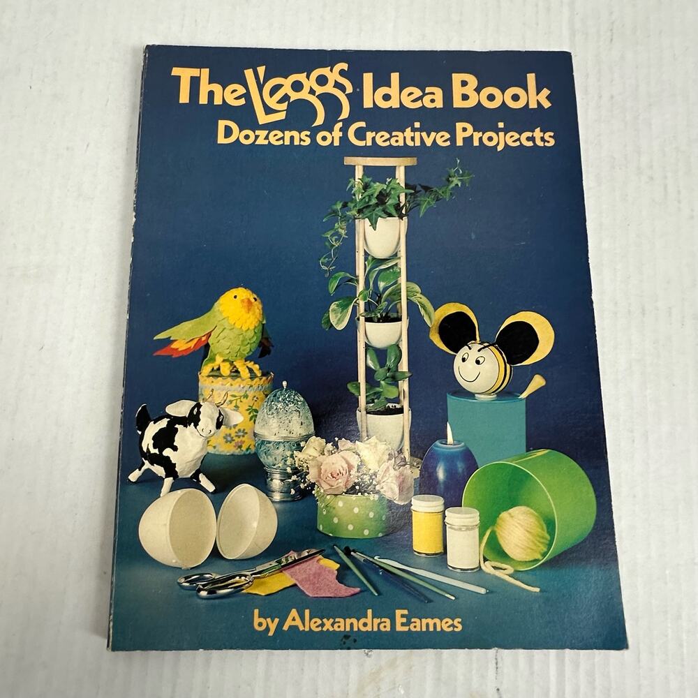 The L'eggs Idea Book Craft Instructions Patterns Projects Alexandra Eames 1976